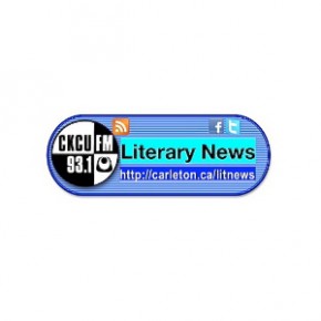 CKCU : Literary News / émission du 11 décembre 2012 CKCU : Literary News / émission du 11 décembre 2012