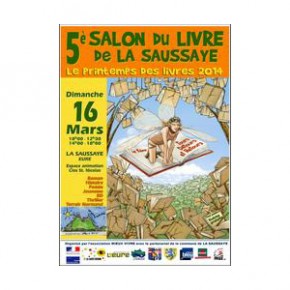 5e Salon du livre de La Saussaye Dimanche 16 mars 5e Salon du livre de La Saussaye Dimanche 16 mars