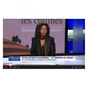 Video - TV5 Monde : "Le Rwanda veut la vérité sur le génocide" - Scholastique Mukasonga Video - TV5 Monde : "Le Rwanda veut la vérité sur le génocide" - Scholastique Mukasonga
