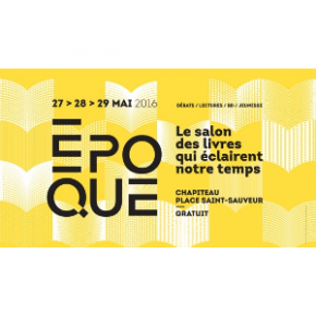 Époque - Salon du livre de la ville de Caen Époque - Salon du livre de la ville de Caen