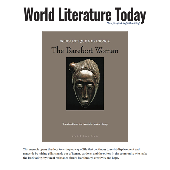 World Literature Today review The Barefoot Woman by Scholastique Mukasonga - Rwanda, genocide, literature, memoir