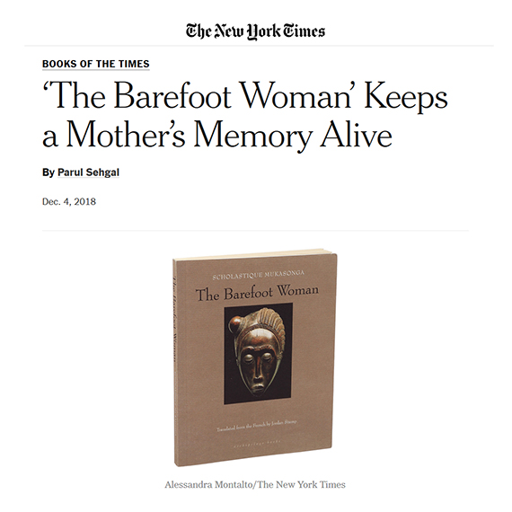 New York Times Books : ‘The Barefoot Woman’ - Scholastique Mukasonga ' Rwanda - genocide memoir literature